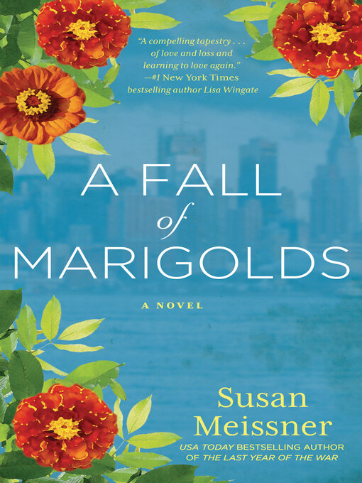 Title details for A Fall of Marigolds by Susan Meissner - Wait list